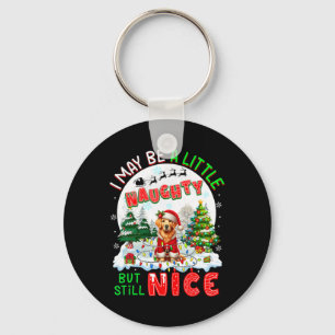 I May Be Little Naughty But Still Nice Xmas Golden Keychain