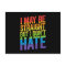 I May Be Straight But I Don't Hate LGBT Pride Ally