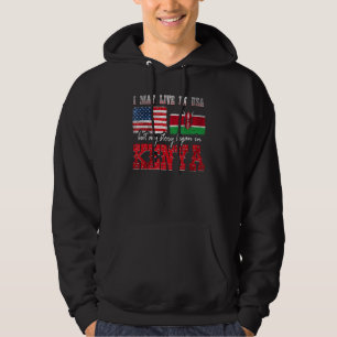 I May Live In The Usa But My Story Began In Kenya  Hoodie