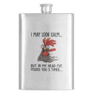 I May Look Calm But In My Head I've Picked You 3 T Hip Flask
