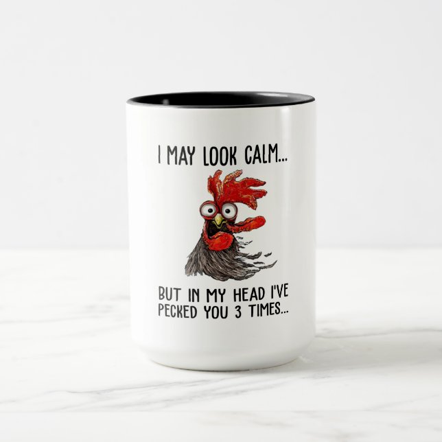 I May Look Calm But In My Head I've Picked You 3 T Mug (Center)
