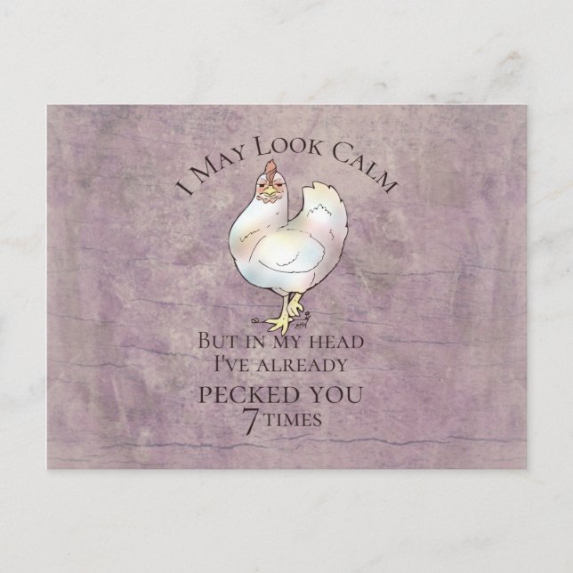 "I May Look Calm" Chicken Postcard (Front)