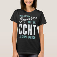 I May Not Be A Superhero Funny CCHT