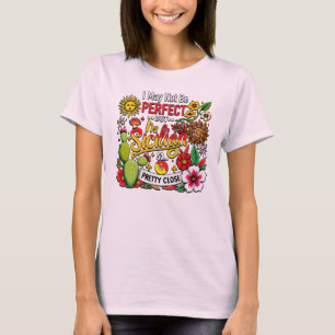 I May not be Perfect but I’m Sicilian T-Shirt