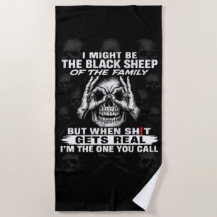I Might Be The Black Sheep Of The Family Beach Towel