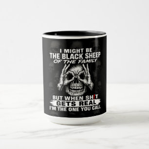 I Might Be The Black Sheep Of The Family Mug