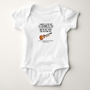 I Might Look Like Im Listening to You But in My Baby Bodysuit