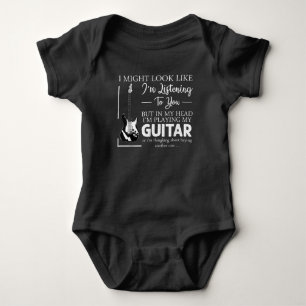 I Might Look Like Im Listening to You Music Guitar Baby Bodysuit