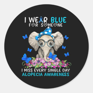 I miss every single day Alopecia Awareness Classic Round Sticker