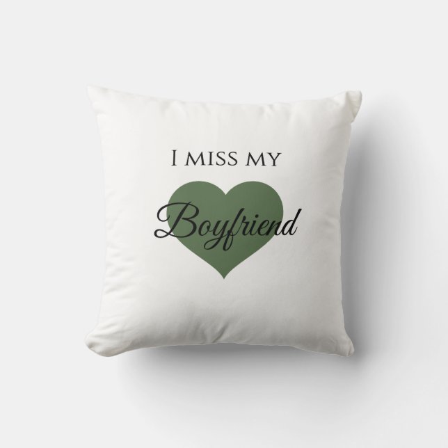 I miss my bf throw pillow (Front)