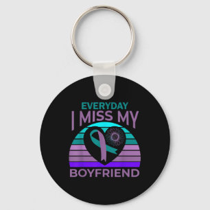 I Miss My Boyfriend Heart Suicide Awareness Girlfr Keychain