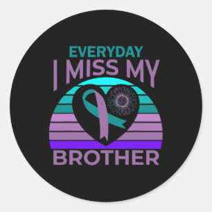 I Miss My Brother Heart Ribbon Suicide Awareness S Classic Round Sticker