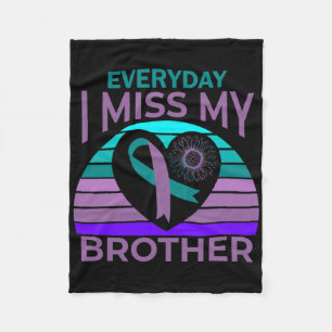 I Miss My Brother Heart Ribbon Suicide Awareness S Fleece Blanket