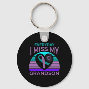 I Miss My Grandson Every Single Day - Suicide Prev Keychain