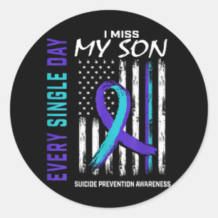 I Miss My Son Suicide Awareness Prevention America Classic Round Sticker