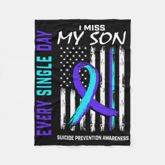 I Miss My Son Suicide Prevention Awareness America Fleece Blanket
