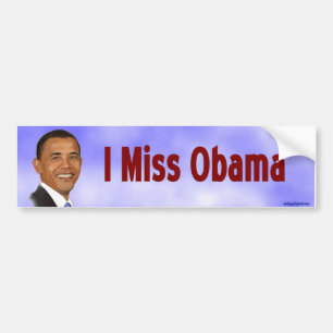 I Miss Obama Bumper Sticker