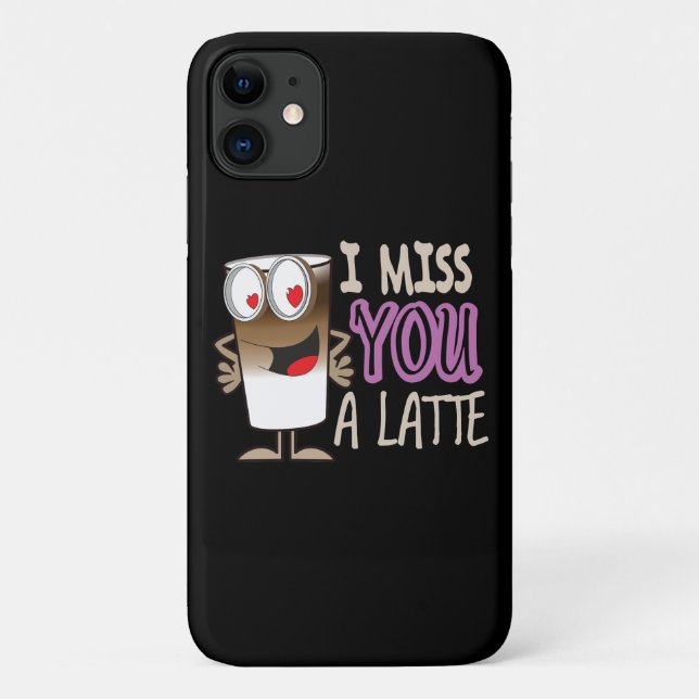 I Miss You a Latte Case-Mate iPhone Case (Back)