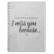 I miss you because... Grief Keepsake Journal