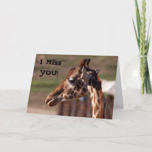 I Miss YOU! Card