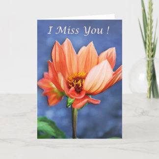I miss you! card