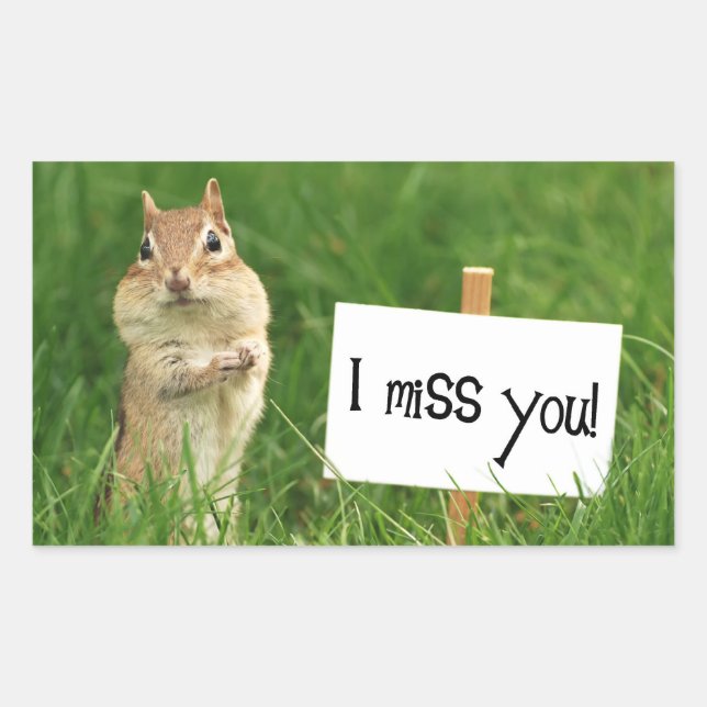 I Miss You Chipmunk with Sign Sticker (Front)