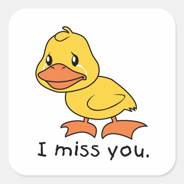 I Miss You Crying Yellow Duckling Duck Mug Hat Square Sticker (Front)