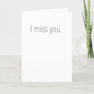 "I Miss You" Funny Or Die Greeting Card