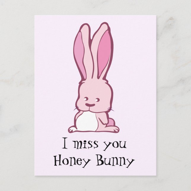 I miss you honey bunny postcard (Front)