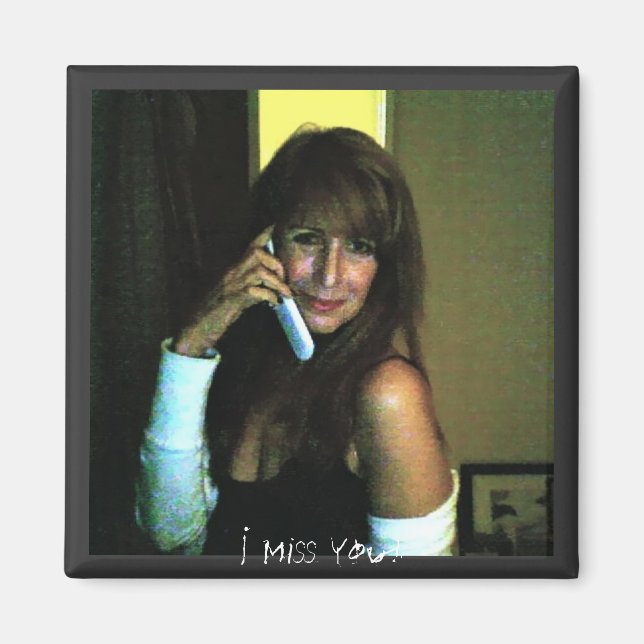 I Miss You Magnet (Front)