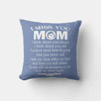 I MISS YOU MOM THROW PILLOW Zazzle