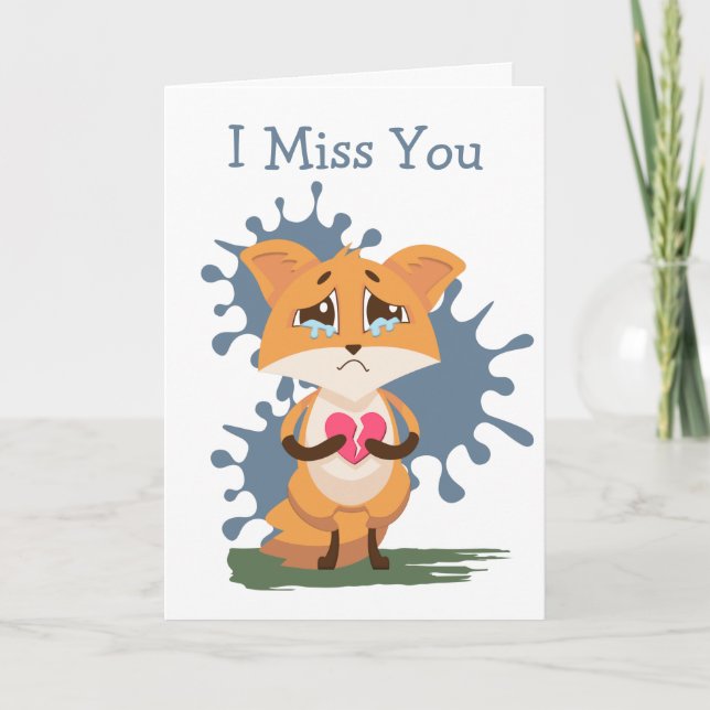I Miss You Sad Fox with a Broken Heart Card (Front)