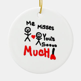 I Miss You So Much Cartoon Ceramic Ornament