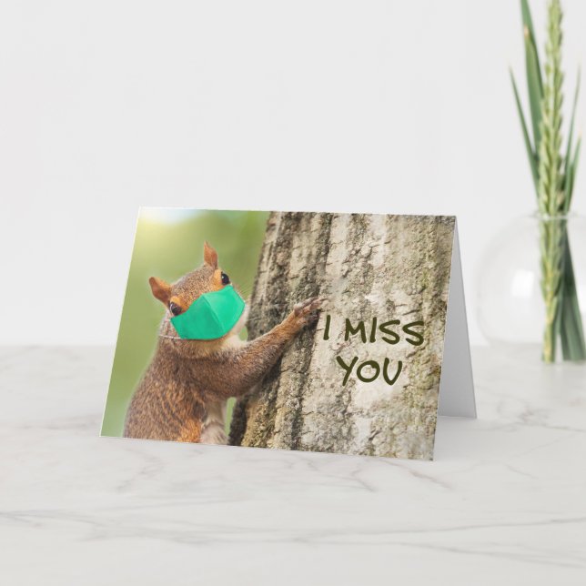 I Miss You Squirrel in Coronavirus Face Mask Holiday Card (Front)