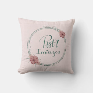 I Miss You Throw Pillow 