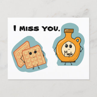 I miss you waffles and syrup postcard