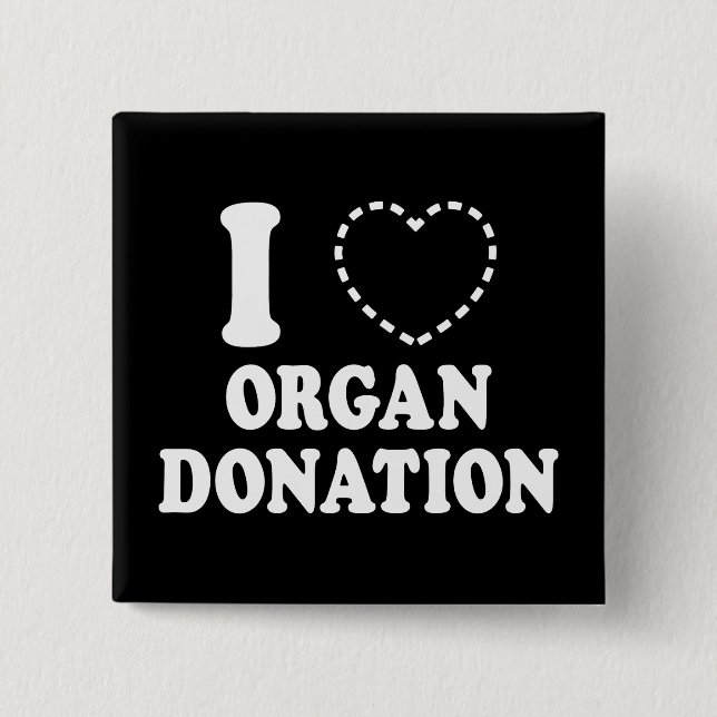 I {MISSING HEART} ORGAN DONATION 2 INCH SQUARE BUTTON (Front)