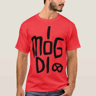 I mog di Bavarian German I like you T-Shirt