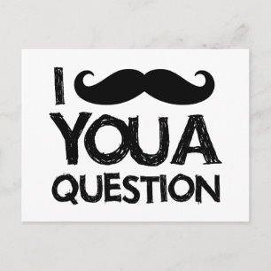 I moustache you a question (distressed design) postcard