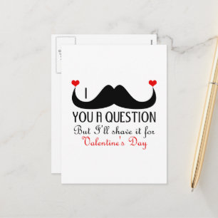 I moustache you a question Valentine's day Holiday Postcard