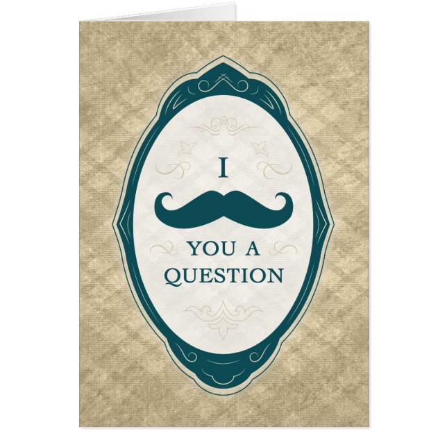 I Moustache You A Question Vintage Frame (Front)