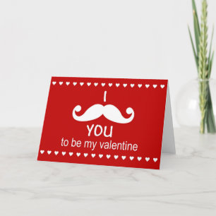 I Moustache you to be my valentine card
