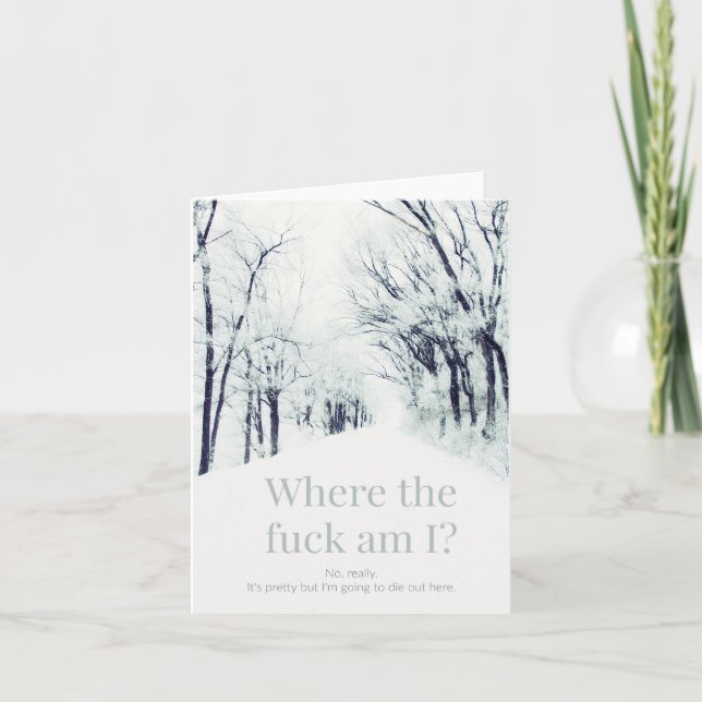 I must be lost. card (Front)