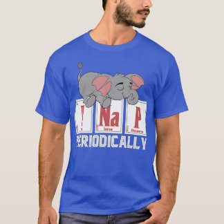 I Nap Periodically Africa Animal Funny Sleeping El T-Shirt