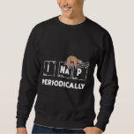 I Nap Periodically Shirt Science Sloth Periodic Ta<br><div class="desc">I Nap Periodically Shirt Science Sloth Periodic Table Nap</div>