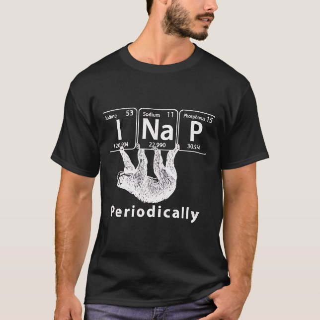 I Nap Periodically Sloth And Science T-Shirt (Front)