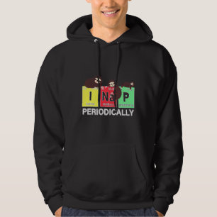 I Nap Periodically Sloths Sleeping On Hoodie