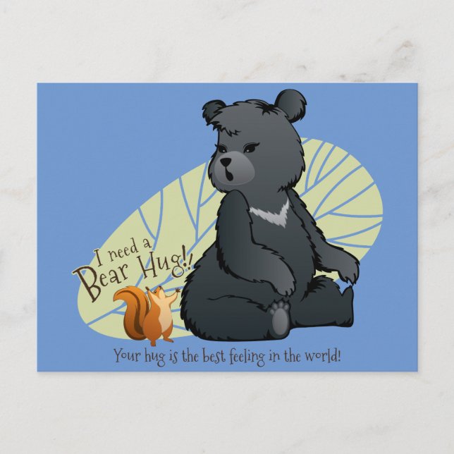 I need a bear hug! postcard (Front)
