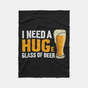 I Need A Hug Funny Mens Beer Drinking Meme Beer Lo Fleece Blanket