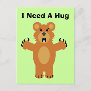 I Need A Hug Postcard